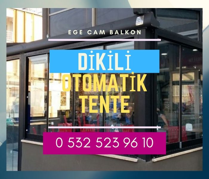 dikili otomatik tente