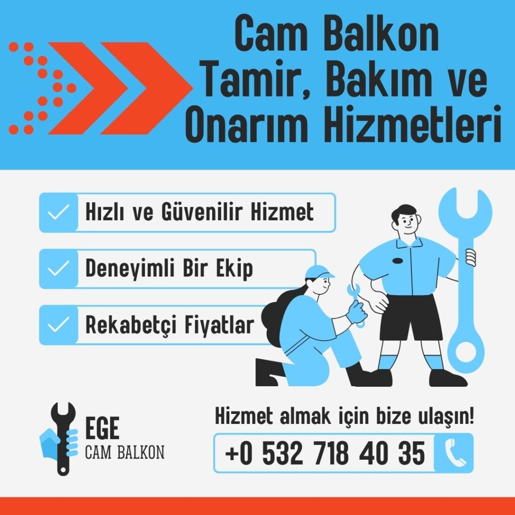 cam balkon servisi bakımı